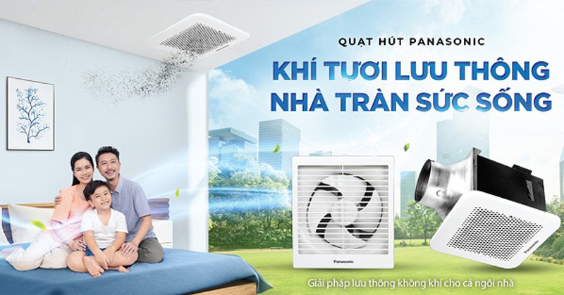 Top 5 quạt thông gió Panasonic bán chạy nhất hiện nay