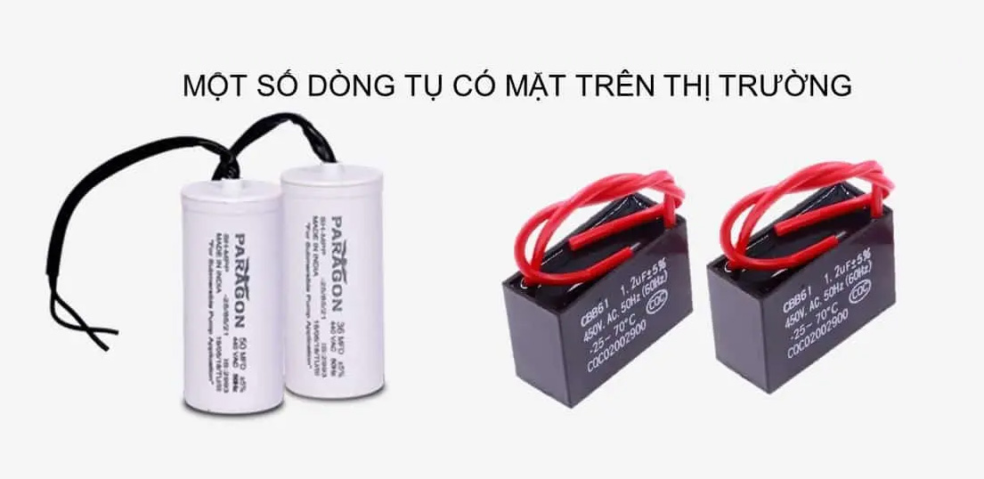 Một số loại tụ quạt điện phổ biến trên thị trường