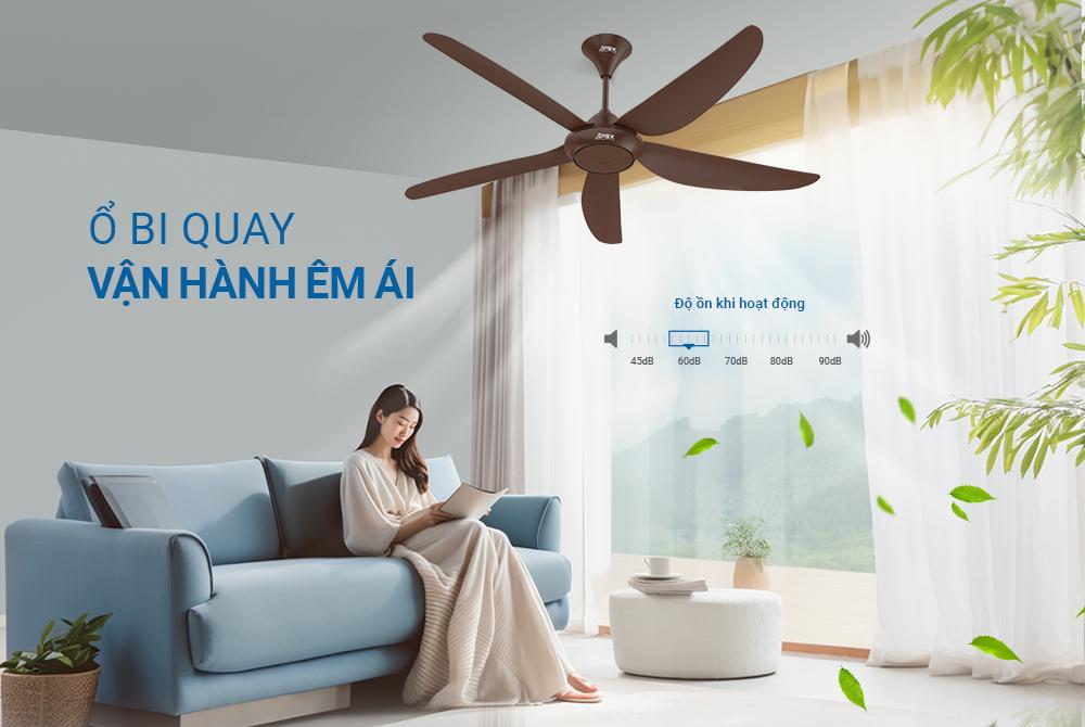 Quạt trần có độ ồn khi hoạt động chỉ ≤ 60dB, vận hành êm ái